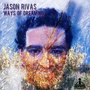 Jason Rivas Cosmic Phosphate - Dreams Come True Ibiza Radio Edit