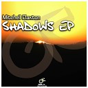 Mitchell Claxton - Shadows Original Mix