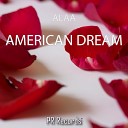 Alaa - American Dream Radio Edit