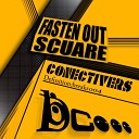 Conectivers - Fasten Out Original Mix