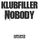 Klubfiller - Nobody 2009 Mix
