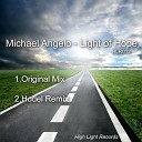 Michael Angelo - Light of Hope Original Mix