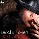 Serial Smokers - Raw Original Mix
