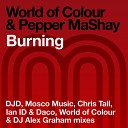 World of Colour Pepper MaShay - Burning Mosco Music Club Mix