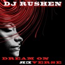 DJ Rushen feat Bogdan Ioan - Dream On Reverse Radio Edit