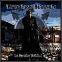 Dirty Bass - King Asmodeus Original Mix