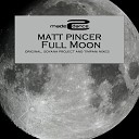 Matt Pincer - Full Moon Club Mix
