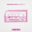 Boaventtura - On Fire Original Mix