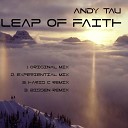 Andy Tau - Leap of Faith Haris C Remix