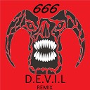 666 - D E V I L DJ Onetrax Remix