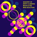 Ministry of Dirty Clubbing Beats, Veg - Disco Bass, Pt. 1 (DJ Tool Mix)