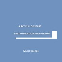 Music Legends - A Sky Full Of Stars 8 bit version