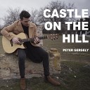 Peter Gergely - Castle on the Hill