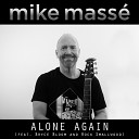 Mike Mass - Alone Again