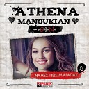 Athena Manoukian feat Sin - Na Les Pos M Agapas