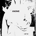 Anome - Arrival Original Mix