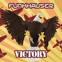 Funkhauser - Victory Radio Mix