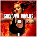 Giovanni Avalos - Girl Original Mix