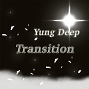 Yung Deep - Lost and Free