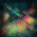 Ghost Notes - Life Underwater Original Mix