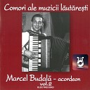 Marcel Budal - Dorul Meu Nu I C l tor