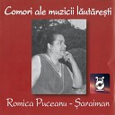 Romica Puceanu - Ce Mi E Drag Pe Lume Mie