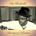 Otis Blackwell - Please Help Me Find My Way Home Remastered…