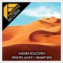 Vadim Soloviev - Desert Star 3 Colours Remix