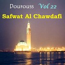 Safwat Al Chawdafi - Dourouss Pt 6