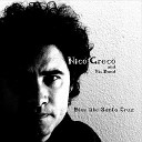 Nico Greco and His Band - I m Walking Alone