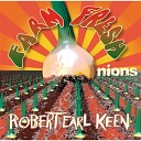 Robert Earl Keen - Let The Music Play