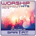SpiritFit Music - O Come To The Altar