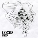 LOCKS - Skin