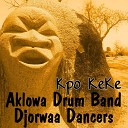 Aklowa Drum Band Djorwaa Dancers - 02 Track 2