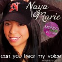 Naya Marie - Can You Hear My Voice Energ zer vs Dancefloor Kingz Remix…