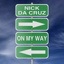 Nick da Cruz - On My Way Original Mix