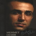 Mehmet Demir - Seher Yeli