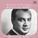 Mario D Alba - Passa il tempo Sanremo 1962