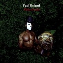 Paul Roland - Song of the Black Toad