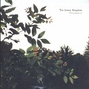 The Green Kingdom - Bells And Thoughts