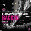 Ben McGowan Nick Coles - Back2U Club Mix