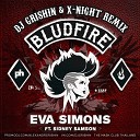 Eva Simons - Bludfire Dj GRishin X Night Remix