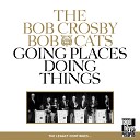 The Bob Crosby Bob Cats feat Bob Leary Terry Myers Paul Hubbell Harold Johnson Werner Lutz Ed… - Ec Stacy