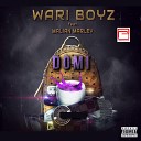 Wari Boyz feat Malian Marley - Domi