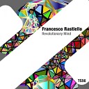 Francesco Rastiello - Revolutionary Mind