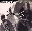 XL and Death Before Dishonor - Sodom and America
