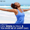 Dav Risen Paul B - You Raise Me Up Happy Day Dav Risen Garage…