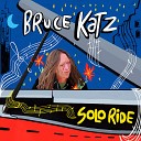 Bruce Katz - Dreams of Yesterday