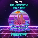 Zoe VanWest Billy Jump - Frenemy Original Mix