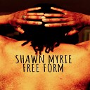 Shawn myrie - Burndown Babylon